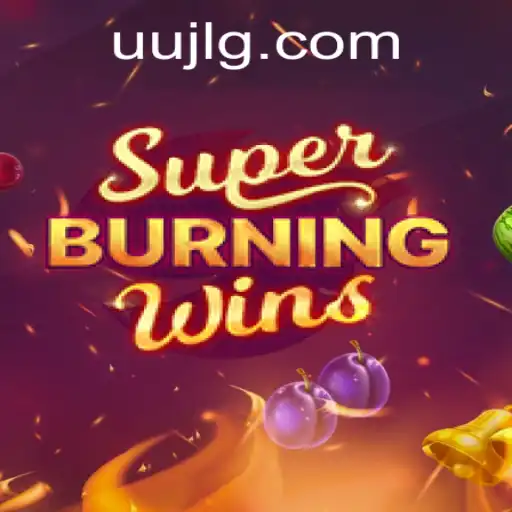 Discover the Excitement of SuperBurningWins: An Engaging New Era of Gaming