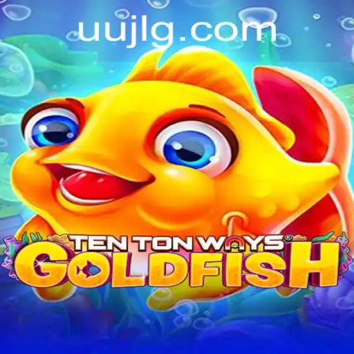 Exploring the Intriguing World of TenTonWaysGoldfish: A Deep Dive into Strategy and Fun