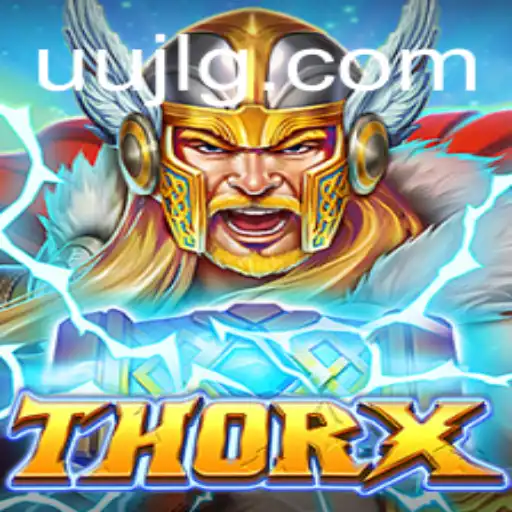 Unveiling ThorX: An Epic Gaming Experience Enhanced by the Power of Uujl